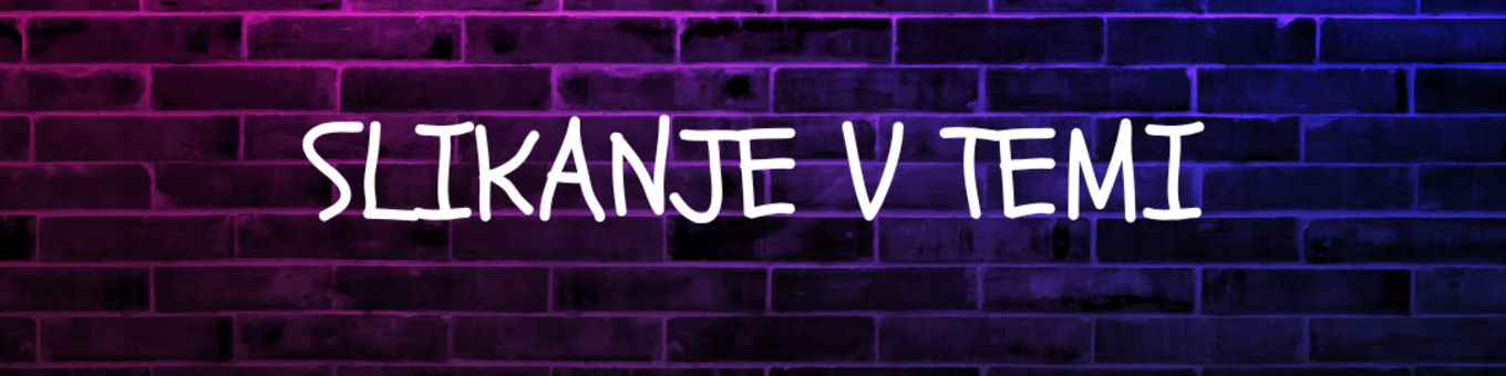 Neon glow - Slikanje v temi