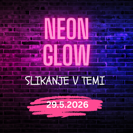 Neon glow - Slikanje v temi