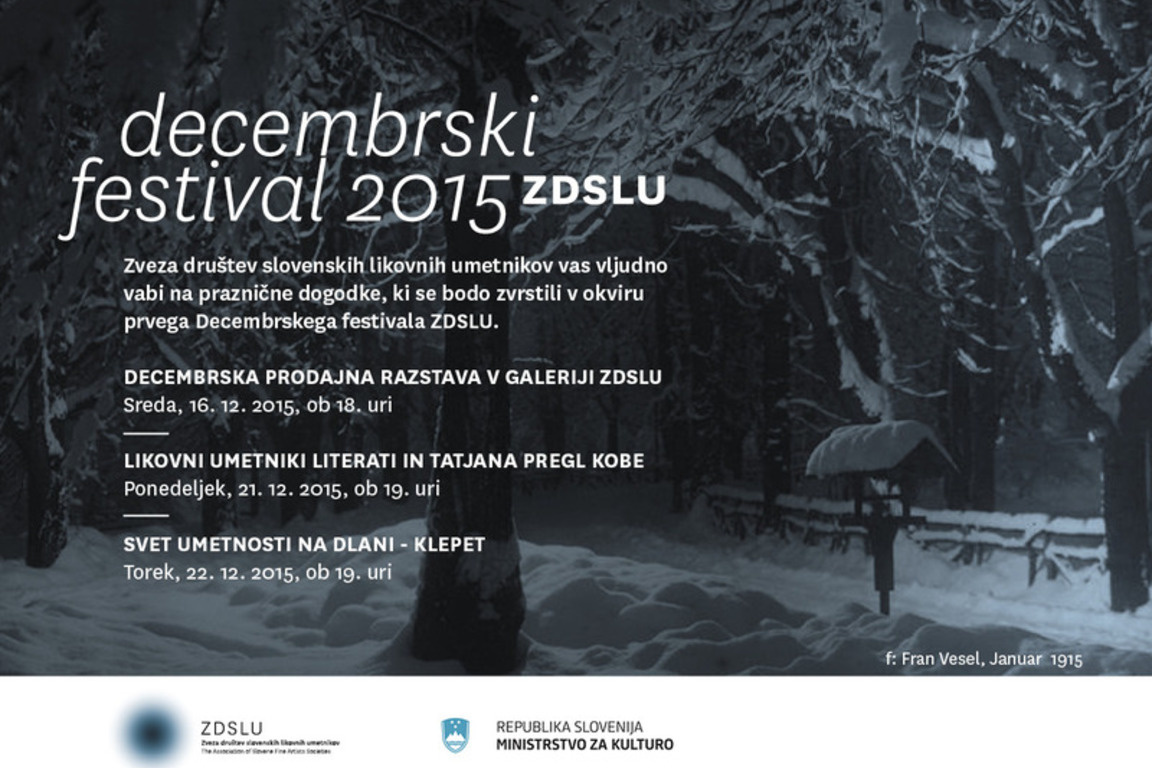 Decembrski festival ZDSLU 2015, Ljubljana